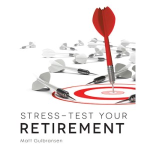 Stress Test Your Retirement