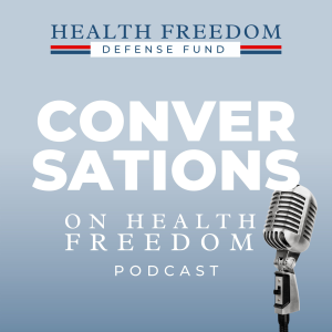 Conversations on Health Freedom