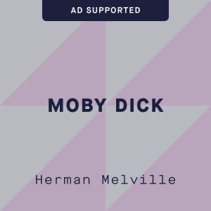 Moby Dick by Herman Melville